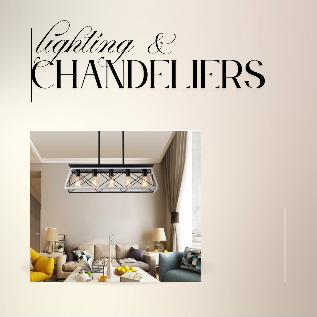 Lighting & Chandeliers